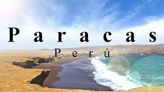 Paracas 4k  Drone  Boat Trip  Playa Roja  Candelabro  Desert  Kitesurfing [upl. by Laundes]