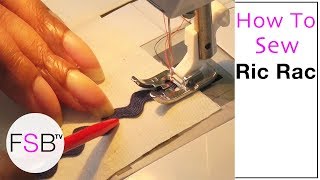 How to Sew Ric Rac [upl. by Artair152]