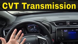 How To Drive A CVT Transmission CarEasy Tutorial [upl. by Pate283]