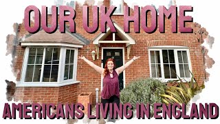 Our English House Tour  AMERICANS LIVING IN ENGLAND  What To Expect [upl. by Orenid]