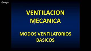 Ventilación Mecánica  Modos Ventilatorios e interfaces [upl. by Antonella]