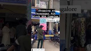 Street Shopping at Jayanagar 4th BlockBangalore [upl. by Horowitz56]