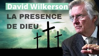 Prédication de David Wilkerson en Français La Présence de Dieu [upl. by Ennaisoj]