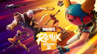 Fortnite Chapter 2 Remix Official Trailer [upl. by Steele]