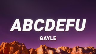 GAYLE  abcdefu Lyrics [upl. by Layne]