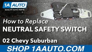 How to Replace Neutral Safety Switch 0003 Chevy Suburban 1500 [upl. by Yrakcaz]