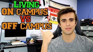 LIVING ON CAMPUS VS OFF CAMPUS in COLLEGE  PROS amp CONS [upl. by Atiekahs]