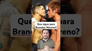 Brandon Moreno que sigue UFC [upl. by Philip]