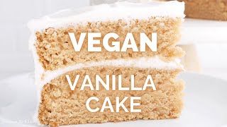 BEST VEGAN VANILLA CAKE  FLUFFY amp MOIST  easy vegan dessert recipes [upl. by Gibson]