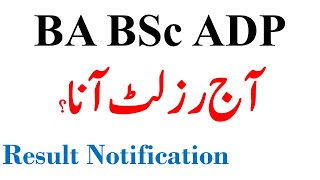 BA BSc ADP Part 1 amp 2 Annual 2022 Result  Today Result Announced  Punjab amp Sargodha University [upl. by Subir]