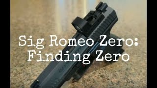 Sig Romeo Zero Finding Zero [upl. by Guthrey]