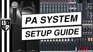 How To Set Up A Sound System For A Live Event PA System Setup Tutorial [upl. by Dee]