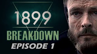 1899 Episode 1 Breakdown amp Theories  Netflix [upl. by Garrison]