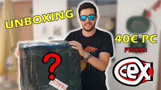 Unboxing a 40€ pc from CEX [upl. by Enoved830]