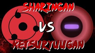 SHARINGAN VS KETSURYUUGAN [upl. by Gnohc]