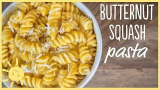 EAT  Butternut Squash Pasta [upl. by Agatha]