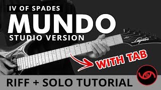 Mundo  IV of Spades Studio Version RIFF  SOLO Guitar Tutorial WITH TAB [upl. by Naej250]