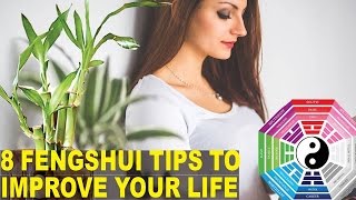 8 Feng Shui Tips That Could Change Your Life [upl. by Seko959]