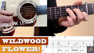 “Wildwood Flower”  Tony Rice Style Bluegrass Guitar Lesson with TAB [upl. by Dion]