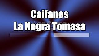 KARAOKE Caifanes  La Negra Tomasa Pista Instrumental Original HD 1080p [upl. by Atnauqal]