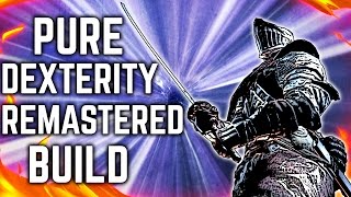 Dark Souls 3  Pure Dexterity  Remastered Build [upl. by Llemor978]