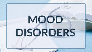 Mood Disorders Nursing Care [upl. by Nee]