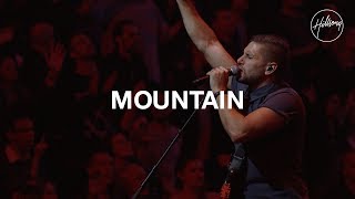 Mountain  Hillsong Worship [upl. by Helsie525]