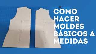 COMO HACER LOS MOLDES BASICOS [upl. by Gonick]