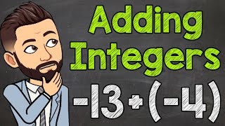 Adding Integers  How to Add Positive and Negative Integers [upl. by Balmuth]