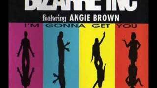 Bizarre Inc feat Angie Brown  Im Gonna Get You 1992 [upl. by Haeel798]