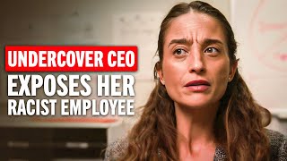 Undercover CEO Exposes Racist Employee Harassing Coworker [upl. by Werd]