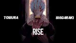 Tomura Shigaraki「AMV 」 Rise [upl. by Jaylene]