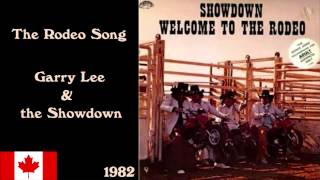 Garry Lee and Showdown  The Rodeo Song Original Version [upl. by Haissi]