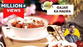 Gajar Ka Halwa  गाजर हलवा  Carrot Halwa Recipe  गजरेला  Chef Ranveer Brar [upl. by Sirraj]