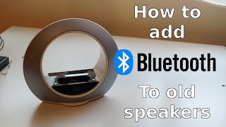 How to add Bluetooth to old speakers [upl. by Annahahs]