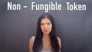 What is a NonFungible Token [upl. by Petronia55]