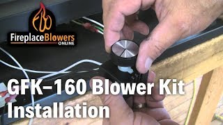 GFK160 Fireplace Blower Fan Kit Installation [upl. by Lyrahc562]