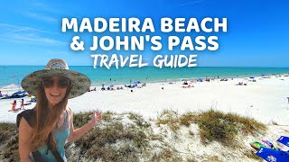 Best Florida Beaches  MADEIRA BEACH  Madeira Beach amp Johns Pass Village amp Boardwalk Travel Guide [upl. by Suirauqram]