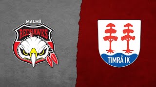 Highlights Malmö Redhawks  Timrå IK [upl. by Markland]