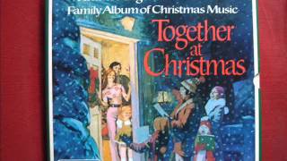 Readers Digest Family Album of Christmas Music Together at Christmas  Record 4 A amp B [upl. by Cissiee]