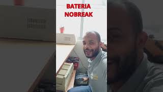 BATERIA NOBREAK QUAL MELHOR BATERIAS [upl. by Nakada]