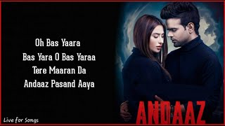 Andaaz Lyrics  Miel ft Mahira Sharma  Raj Fatehpur  Gaurav Dev Kartik Dev  New Song Andaaz [upl. by Ees]