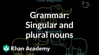 Introduction to singular and plural nouns  Grammar  Khan Academy [upl. by Neelra]