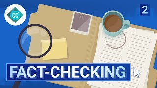 The Facts about Fact Checking Crash Course Navigating Digital Information 2 [upl. by Arnie]