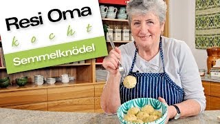 Resi Oma kocht  Semmelknödel [upl. by Andert]