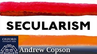 Ten Things to Know about Secularism  Andrew Copson [upl. by Hanae]