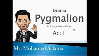 Drama Pygmalion act 1 [upl. by Noraha]