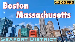 Boston Massachusetts Seaport District 4K [upl. by Kcirrej679]