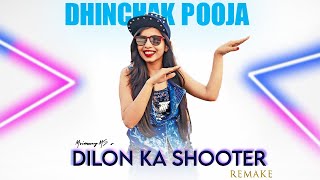 DILON KA SHOOTER REMAKE  MrinmayMS  DHINCHAK POOJA  TRIGGERED INSAAN [upl. by Meggie]