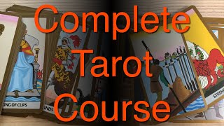 Complete Tarot Card Reading Course  part 1 [upl. by Muryh]